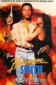 Смит «Ураган» / Hurricane Smith (1991) фильм смотреть онлайн в хорошем качестве