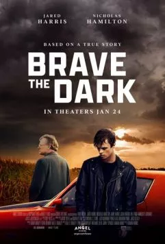 Brave the Dark (2023) фильм смотреть онлайн в хорошем качестве