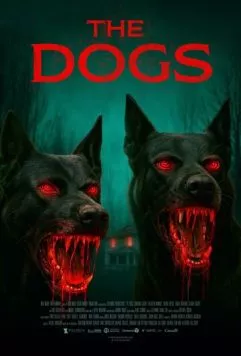 Лучший друг человека / The Dogs (2025) фильм смотреть онлайн в хорошем качестве