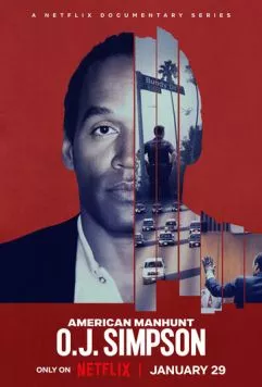 Охота на виновников: О. Джей Симпсон / American Manhunt: O.J. Simpson (2025) cериал смотреть онлайн Охота на виновников: О. Джей Симпсон / American Manhunt: O.J. Simpson (2025) cериал смотреть онлайн в хорошем качестве