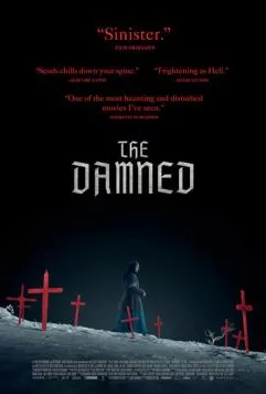 Проклятые / The Damned (2024) фильм смотреть онлайн в хорошем качестве