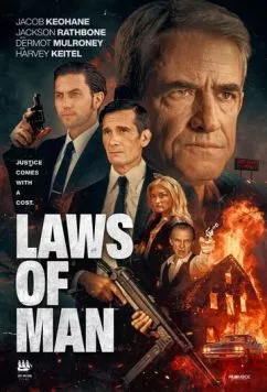 Законы человечества / Laws of Man (2024) фильм смотреть онлайн в хорошем качестве