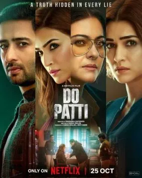 Двойной удар / Do Patti (2024) фильм смотреть онлайн Двойной удар / Do Patti (2024) фильм смотреть онлайн в хорошем качестве