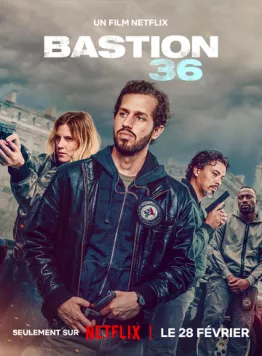 Бастион 36 / Bastion 36 (2025) фильм смотреть онлайн в хорошем качестве