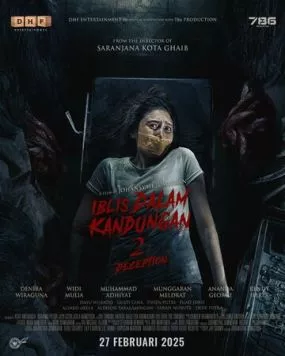 Дьявол в утробе 2 / Iblis Dalam Kandungan 2: Deception (2025) фильм смотреть онлайн Дьявол в утробе 2 / Iblis Dalam Kandungan 2: Deception (2025) фильм смотреть онлайн в хорошем качестве