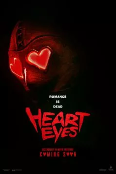 Влюблённые глаза / Heart Eyes (2025) фильм смотреть онлайн в хорошем качестве