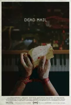 Потерянное письмо / Dead Mail (2024) фильм смотреть онлайн в хорошем качестве