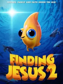 В поисках Иисуса 2 / Finding Jesus 2 (2021) мультфильм смотреть онлайн в хорошем качестве