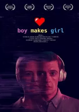 Парень создаёт девушку / Boy Makes Girl (2023) фильм смотреть онлайн в хорошем качестве