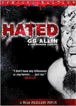 Ненавистный / Hated: GG Allin & the Murder Junkies (1993) фильм смотреть онлайн в хорошем качестве