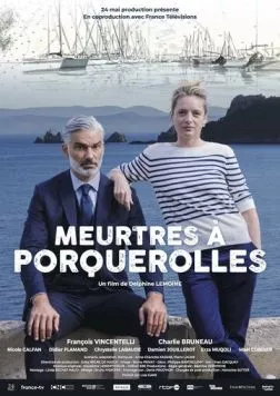 Meurtres à Porquerolles (2022) фильм смотреть онлайн Meurtres à Porquerolles (2022) фильм смотреть онлайн в хорошем качестве