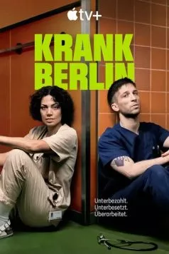 Берлинская неотложка / Krank: Berlin (2025) cериал смотреть онлайн Берлинская неотложка / Krank: Berlin (2025) cериал смотреть онлайн в хорошем качестве