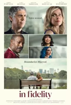 In Fidelity (2024) фильм смотреть онлайн в хорошем качестве