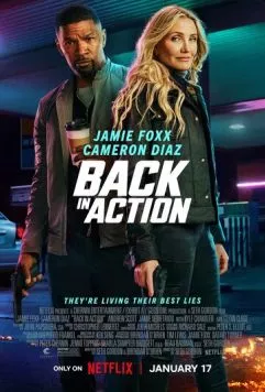 Снова в деле / Back in Action (2024) фильм смотреть онлайн Снова в деле / Back in Action (2024) фильм смотреть онлайн в хорошем качестве
