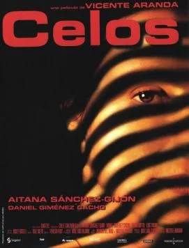 Смотреть Ревность / Celos(1999) фильм в онлайне бесплатно