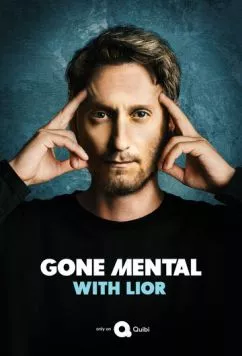 Gone Mental with Lior (2020) cериал смотреть онлайн в хорошем качестве