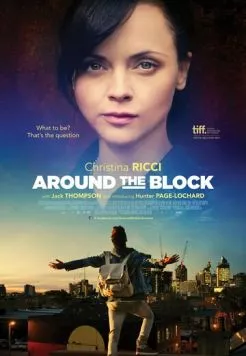 Жизненный опыт / Around the Block (2013) фильм смотреть онлайн в хорошем качестве