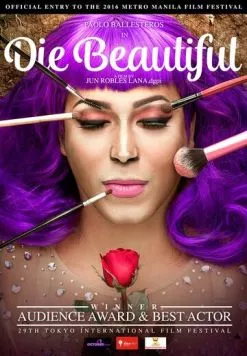 Умри красивой / Die Beautiful (2016) фильм смотреть онлайн в хорошем качестве