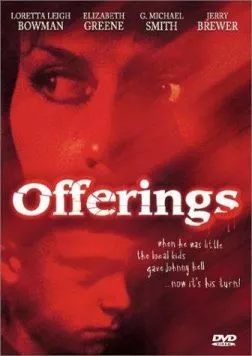 Приношения / Offerings (1989) фильм смотреть онлайн в хорошем качестве