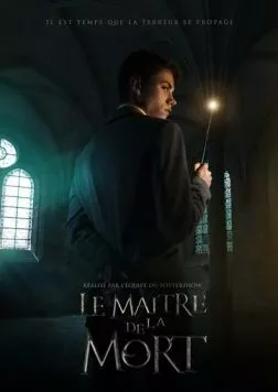 Повелитель Смерти / Le Maitre de la Mort (2016) фильм смотреть онлайн в хорошем качестве