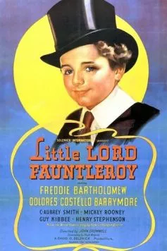 Юный лорд Фаунтлерой / Little Lord Fauntleroy (1936) фильм смотреть онлайн в хорошем качестве