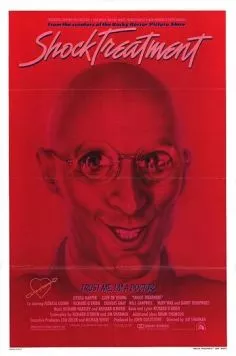 Шоковая терапия / Shock Treatment (1981) фильм смотреть онлайн в хорошем качестве