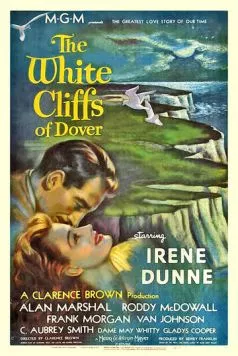 Белые скалы Дувра / The White Cliffs of Dover (1944) фильм смотреть онлайн в хорошем качестве
