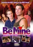 Be Mine (2009) фильм смотреть онлайн в хорошем качестве