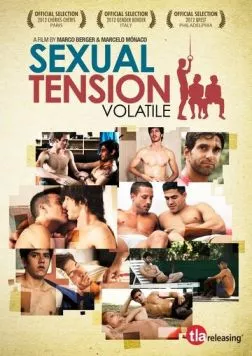 Сексуальное напряжение, Часть 1: Нестабильный / Tensión sexual, Volumen 1: Volátil (2012) фильм смотреть онлайн в хорошем качестве