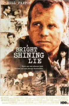 Блистательная ложь / A Bright Shining Lie (1998) фильм смотреть онлайн в хорошем качестве