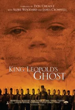 Призрак короля Леопольда / King Leopold's Ghost (2006) фильм смотреть онлайн в хорошем качестве