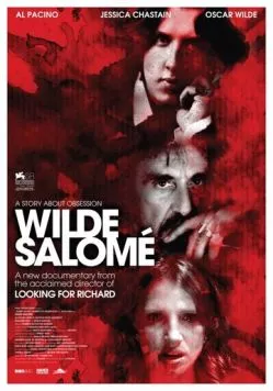 Саломея Уайльда / Wilde Salomé (2011) фильм смотреть онлайн в хорошем качестве