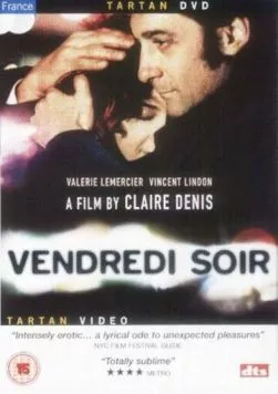 Пятница, вечер / Vendredi soir (2002) фильм смотреть онлайн Пятница, вечер / Vendredi soir (2002) фильм смотреть онлайн в хорошем качестве