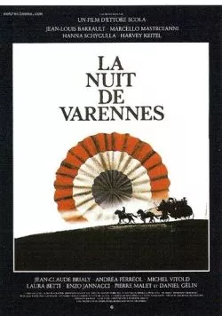 Ночь в Варенне / La Nuit de Varennes (1982) фильм смотреть онлайн Ночь в Варенне / La Nuit de Varennes (1982) фильм смотреть онлайн в хорошем качестве