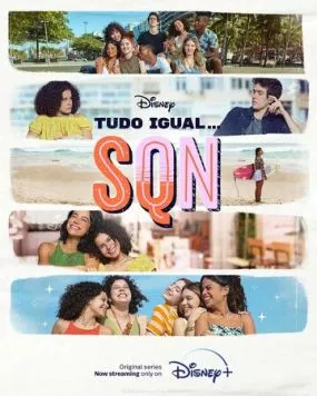 Tudo Igual... SQN (2022) cериал смотреть онлайн Tudo Igual... SQN (2022) cериал смотреть онлайн в хорошем качестве