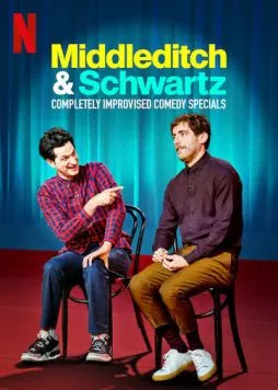 Миддлдитч и Шварц / Middleditch & Schwartz (2020) cериал смотреть онлайн Миддлдитч и Шварц / Middleditch & Schwartz (2020) cериал смотреть онлайн в хорошем качестве