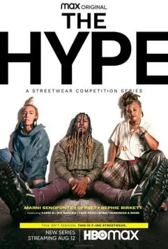 Хайп / The Hype (2021) cериал смотреть онлайн в хорошем качестве
