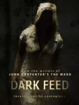 Темный поток / Dark Feed (2012) фильм смотреть онлайн в хорошем качестве