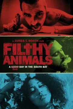 Грязные животные / Filthy Animals (2024) фильм смотреть онлайн в хорошем качестве