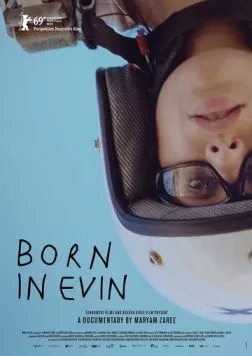 Рожденная в Эвине / Born in Evin (2019) фильм смотреть онлайн Рожденная в Эвине / Born in Evin (2019) фильм смотреть онлайн в хорошем качестве
