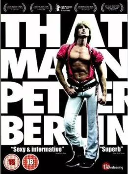 История Питера Берлина / That Man: Peter Berlin (2005) фильм смотреть онлайн История Питера Берлина / That Man: Peter Berlin (2005) фильм смотреть онлайн в хорошем качестве