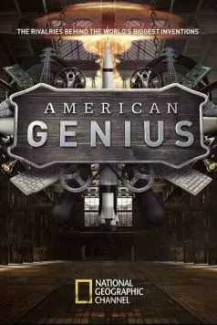 Гении / American Genius (2015) cериал смотреть онлайн в хорошем качестве