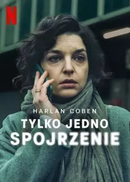 Лишь один взгляд / Tylko jedno spojrzenie (2025) cериал смотреть онлайн Лишь один взгляд / Tylko jedno spojrzenie (2025) cериал смотреть онлайн в хорошем качестве