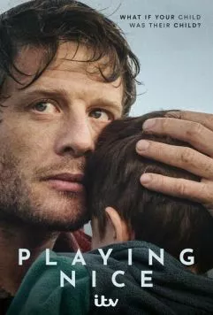 Веди себя прилично / Playing Nice (2025) cериал смотреть онлайн Веди себя прилично / Playing Nice (2025) cериал смотреть онлайн в хорошем качестве