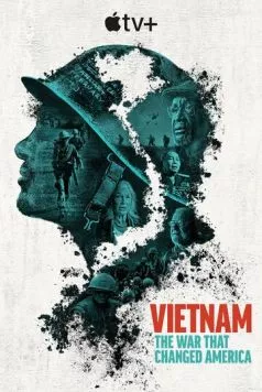 Вьетнам. Война, изменившая Америку / Vietnam. The War That Changed America (2025) cериал смотреть онлайн Вьетнам. Война, изменившая Америку / Vietnam. The War That Changed America (2025) cериал смотреть онлайн в хорошем качестве