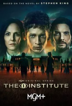 Институт / The Institute (2025) cериал смотреть онлайн Институт / The Institute (2025) cериал смотреть онлайн в хорошем качестве