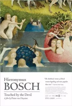 Иероним Босх: Вдохновленный дьяволом / Jheronimus Bosch, Touched by the Devil (2015) фильм смотреть онлайн в хорошем качестве