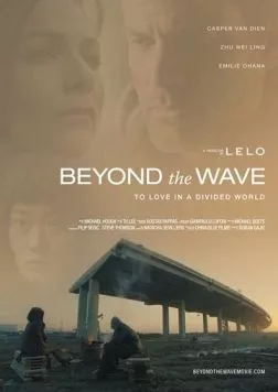 Beyond the Wave (2017) фильм смотреть онлайн в хорошем качестве
