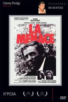 Угроза / La menace (1977) фильм смотреть онлайн в хорошем качестве