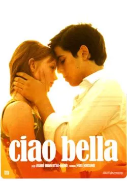 Привет красавчик / Ciao Bella (2007) фильм смотреть онлайн в хорошем качестве